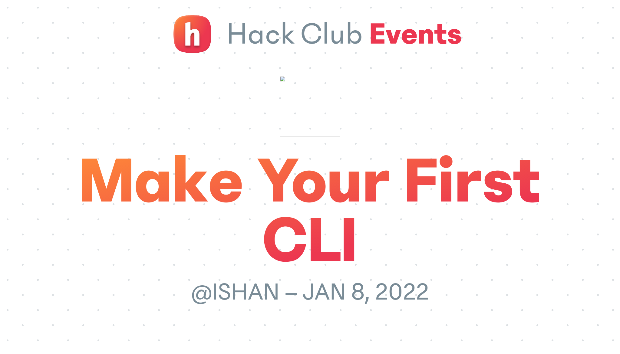 Make Your First CLI Hack Club Events make-your-first-cli-hack-club-events
